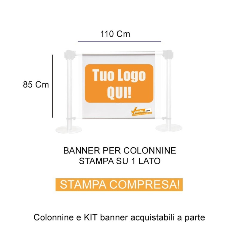 BANNER COMPRESO DI STAMPA 1 LATO PER COLONNINE DELIMITA AREA PRIVACY SEPARA CODE