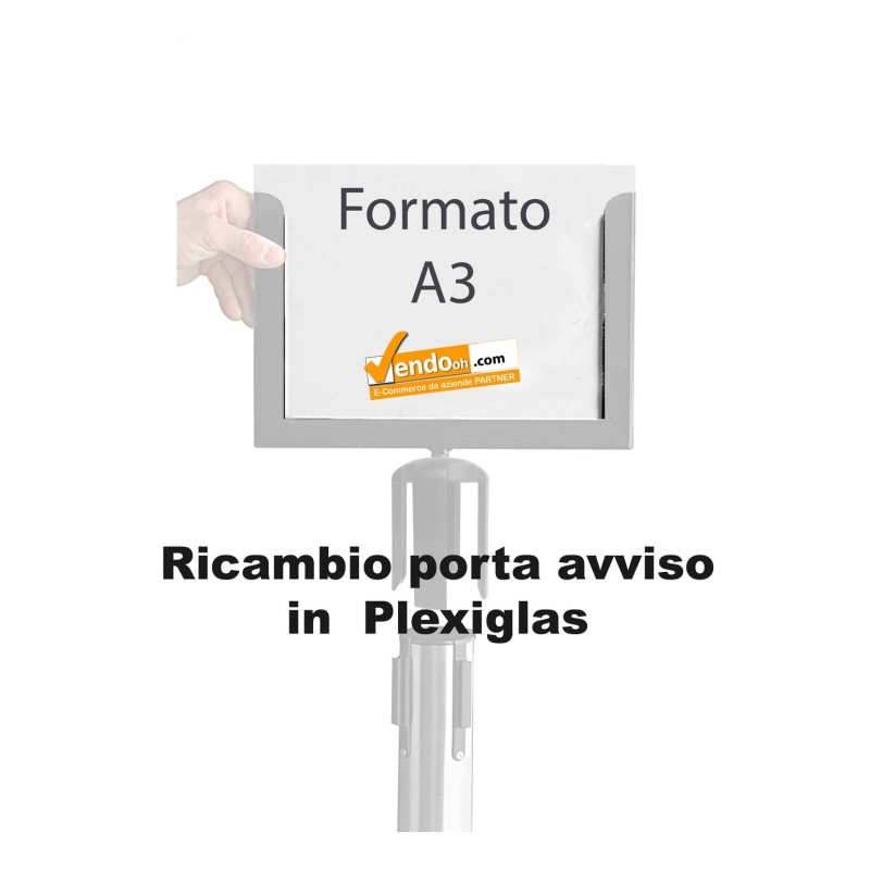 RICAMBIO PORTA COMUNICAZIONI IN PLEXIGLAS PORTA FORMATO A3 ORIZZONTALE PER COLONNINA DELIMITA AREA